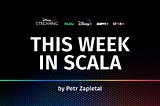This week in #Scala has moved to Substack