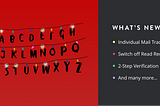 What’s New — Individual Mail Tracking, 2-Step Verification & more!
