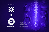 Chainbase x Base: The Backbone for Builders on Ethereum L2