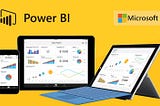 Microsoft Power BI — a Great Data Visualization and Business Intelligence tool