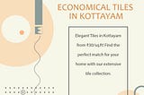 Kottayam’s Best Tile Prices!