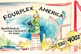 A person stands in a Statue of Liberty style position holding a solar panel and a wire sparking electricity, standing on an apartment building. Below are trains, buses, cars, bikes, and windmills of increasing size, labeled 20%, 100%, 400%. Title text: Fourplex America — Quadruple Living Standards by 2040