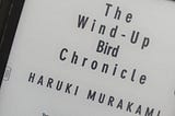 Book Review : The Wind-Up Bird Chronicle