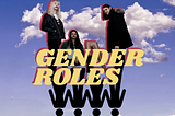 Gender roles (the band), gender roles (the inventions) and skateboarding