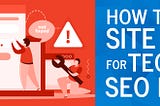 How to Run a Site Crawl for Technical SEO Errors