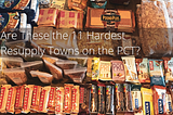 Are These the 11 Hardest Resupply Towns on the PCT?