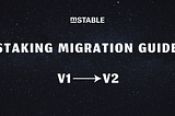 Staking Migration Guide