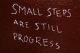 One Small Step…