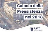 Il calcolo della Preesistenza nel Futuro presente.