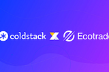 ColdStack and Ecotrader Partner to Drive Green Energy Tokenization in Web3