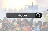 I am searching for hope.