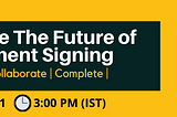 Automate The Fututre of Document Signing