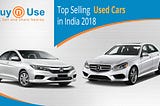 Top Selling Used Cars in India 2018