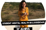 Student Mental Health in lockdown