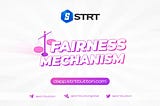 FAIRNESS MECHANISM