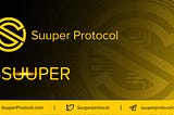 Suuper Protocol is here to take over the place of the highest yield APY Crypto