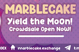 Introducing Marblecake | The Decentralized Finance (DeFi) Exchange
