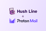 How to use Hush Line with Proton Mail