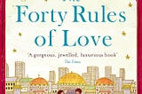 40 rules of love; book; book review; Elif Shafak