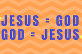 Is Jesus like God? Or is God like Jesus? … Yes.