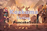 Koakuma Listing On PancakeSwap NOW