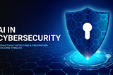 AI in Cybersecurity: Proactively Detecting & Preventing Evolving Threats🛡️