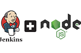 Integrating Jenkins with a Nodejs project.