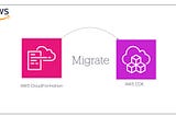 How to Migrate Existing AWS CloudFormation Templates to AWS CDK?