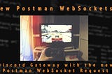 Discord Gateway using Postman WebSockets