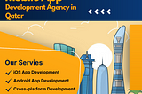 Top Mobile app development company in Qatar