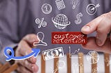 Customer Retention: Strategies for Building Long-Term Loyalty