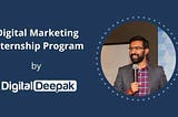 Review Guide to My Digital Deepak Internship Program Experience