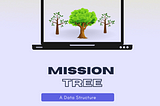 Panda Team on Mission Tree: A data structure