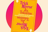 Jia Tolentino’s Trick Mirror Review