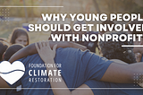 Why Young People Should Get Involved with Nonprofits