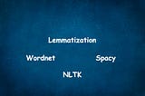 Lemmatization