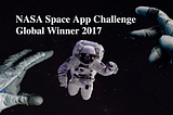 NASA Space App Global Winner 2017