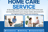 Bondage Valley Trusted Home Care Beyond Expectations with Personalized, Compassionate Services