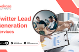 Twitter Lead Generation
