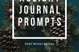 Holiday Journal Prompts for Grief and Loss Support