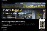 Material Depot : App UX Case Study