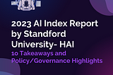 Stanford (HAI) AI Index Report 2023