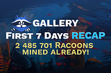 Collect Gallery: First Seven Days Stats