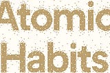 From Identity to “Atomic Habits”