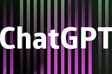 ChatGPT Tutorial — A ChatGPT Crash Course for Beginners?