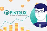 FintruX Network, Jawaban untuk Segala Masalah Pembiayaan Anda