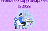 Top 05 Sites to Hire Freelance Logo Designers in 2022