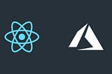 Hosting a React JS App on Azure Blob Storage & Azure CDN for SSL and Routing