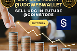 UDC The Future money
Buy UDC Today@UDCWEBWALLET and
Sell in Future@COINSTORE
Now UDC in METAMASK