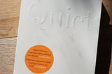 Book Review of ‘Quiet’ by Susan Cain